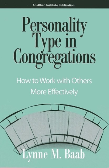 Personality Type in Congregations, Lynne M. Baab - Paperback - 9781566991995