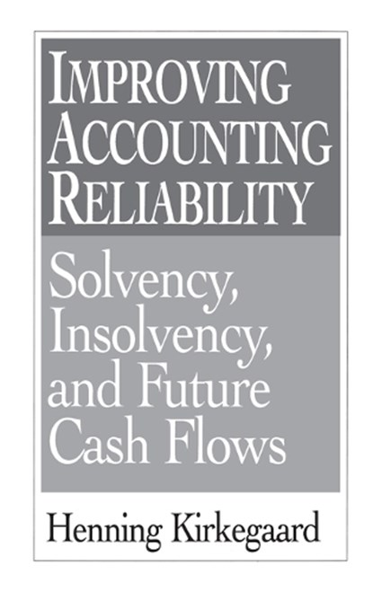 Improving Accounting Reliability, Henning Kirkegaard - Gebonden - 9781567201437