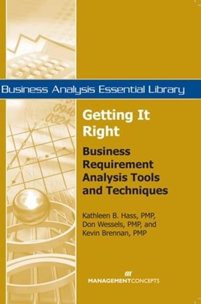 Getting It Right, Kevin Brennan ; Don Wessels ; Kathleen B Hass - Ebook - 9781567263466