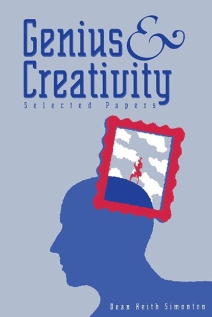 Genius and Creativity, Dean Keith Simonton - Paperback - 9781567502572