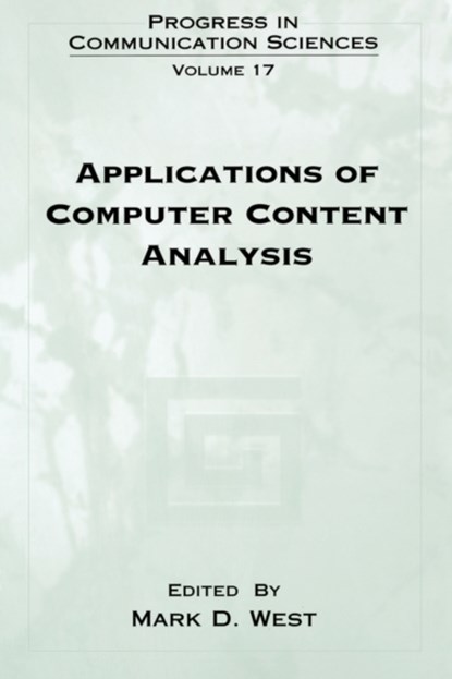Applications of Computer Content Analysis, Mark D. West - Gebonden - 9781567505047