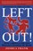 Left Out!, FRANK,  Joshua, Director - Gebonden - 9781567513110