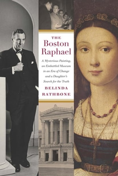 The Boston Raphael, Belinda Rathbone - Ebook - 9781567925401