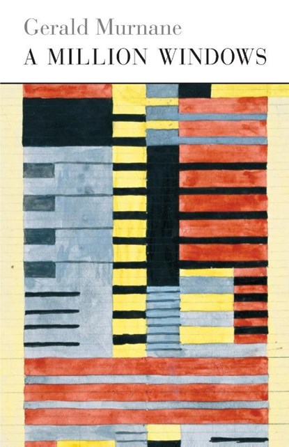Murnane, G: Million Windows, Gerald Murnane - Paperback - 9781567925555