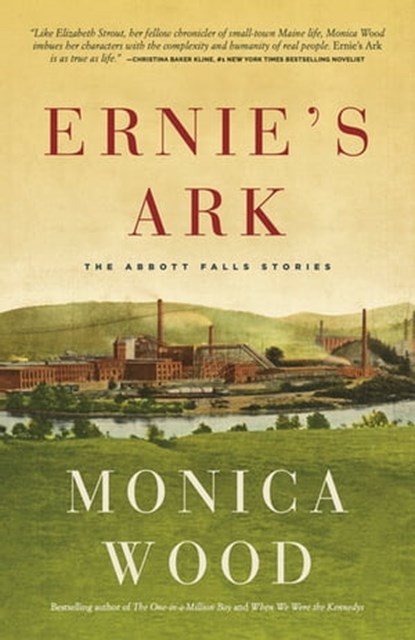 Ernie's Ark, Monica Wood - Ebook - 9781567926743