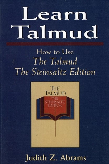 Learn Talmud, Judith Z. Abrams ; Adin Steinsaltz - Paperback - 9781568214634