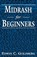 Midrash for Beginners, Edwin C. Goldberg - Paperback - 9781568215990