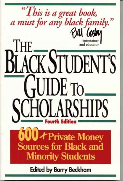 The Black Student's Guide to Scholarships, Barry Beckham - Paperback - 9781568330792