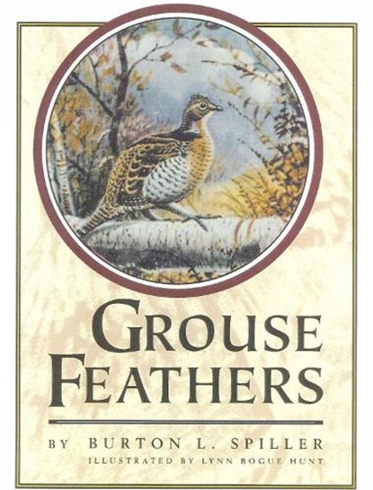 Grouse Feathers, Burton Spiller - Paperback - 9781568331447