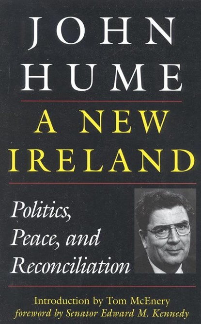 A New Ireland, John Hume - Paperback - 9781568332093