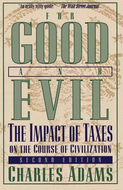 For Good and Evil, Charles Adams - Paperback - 9781568332352
