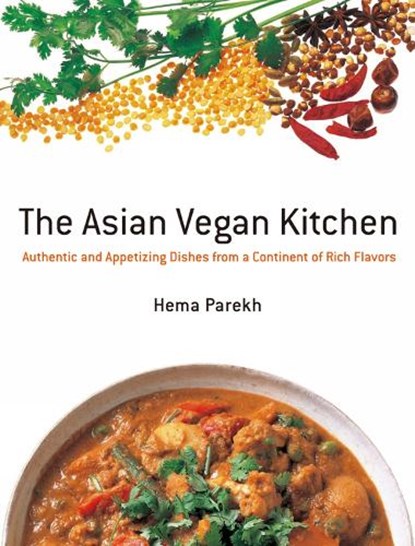 Asian Vegan Kitchen, Hema Parekh - Paperback Gebonden - 9781568364308