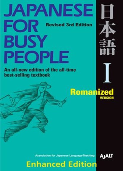 Japanese for Busy People I (Enhanced with Audio), AJALT - Ebook - 9781568366012