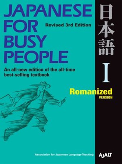 Japanese for Busy People I, AJALT - Ebook - 9781568366029