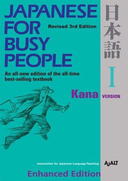 Japanese for Busy People I (Enhanced with Audio), AJALT - Ebook - 9781568366036