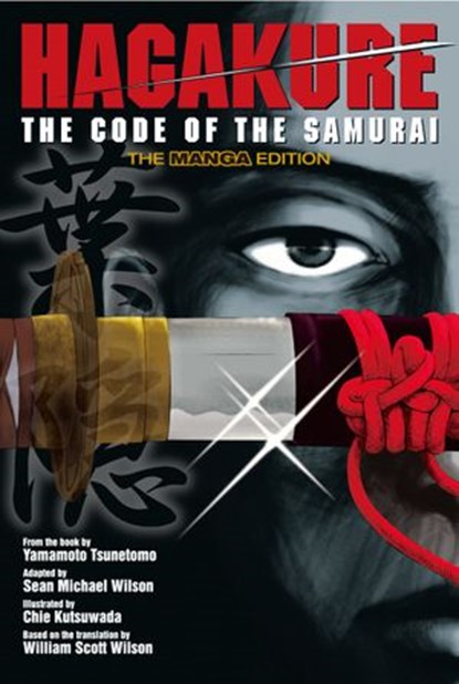 Hagakure, Yamamoto Tsunetomo ; Sean Michael Wilson ; William Scott Wilson - Ebook - 9781568366050