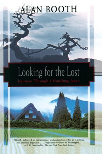 Looking for the Lost, Alan Booth - Ebook - 9781568366159