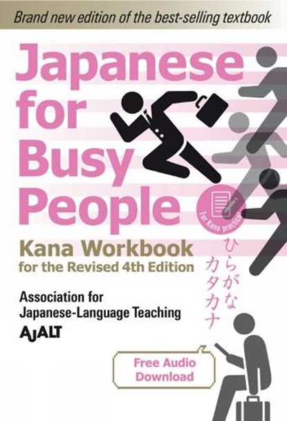 Japanese For Busy People - Kana Workbook For The Revised 4th Edition, AJALT - Paperback - 9781568366227