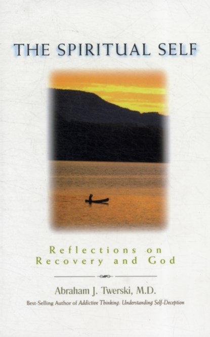 The Spiritual Self, ABRAHAM J TWERSKI - Paperback - 9781568383644