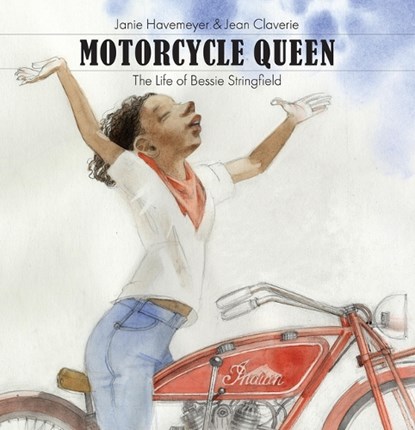 Motorcycle Queen, Janie Havemeyer - Gebonden - 9781568463568