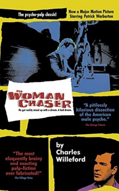 The Woman Chaser, Charles Willeford - Paperback - 9781568582092