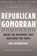 Republican Gomorrah, Max Blumenthal - Paperback - 9781568584171