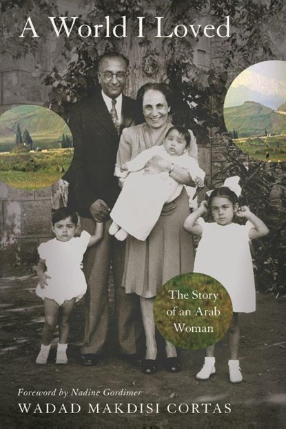 A World I Loved, Wadad Cortas - Paperback - 9781568584294