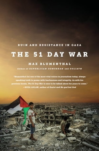 The 51 Day War, Max Blumenthal - Ebook - 9781568585123