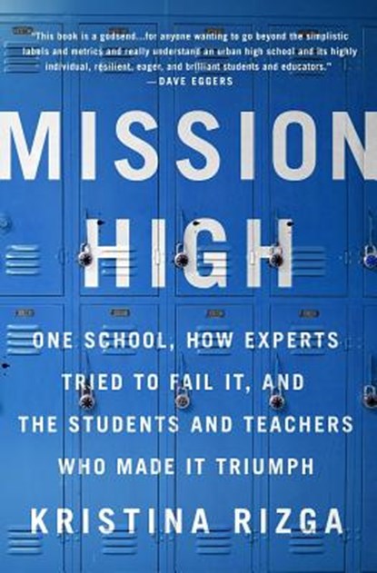 Mission High, Kristina Rizga - Paperback - 9781568585673