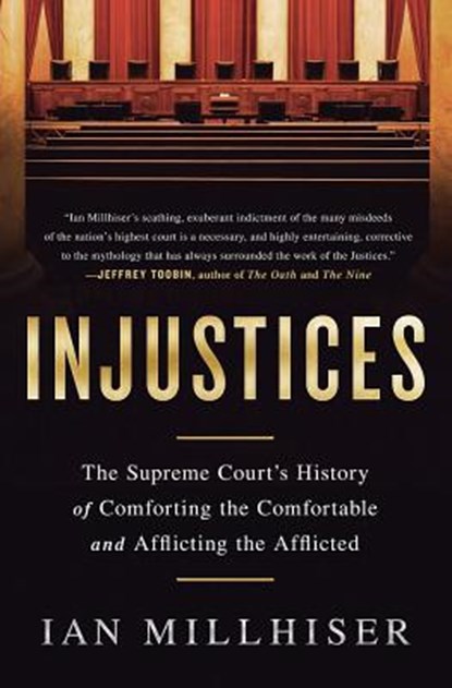 Injustices, Ian Millhiser - Paperback - 9781568585697