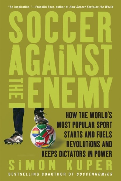 Soccer Against the Enemy, Simon Kuper - Paperback - 9781568586335
