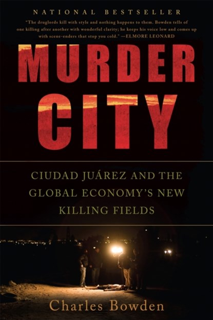 Murder City, Charles Bowden - Paperback - 9781568586458