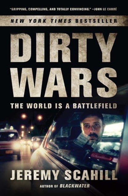 Dirty Wars, Jeremy Scahill - Ebook - 9781568587271