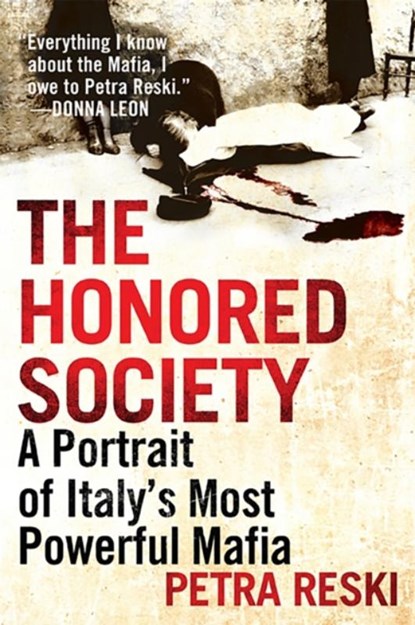 The Honored Society, Petra Reski - Paperback - 9781568589732