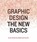 Graphic design : the new basics, ellen lupton - Paperback - 9781568987026