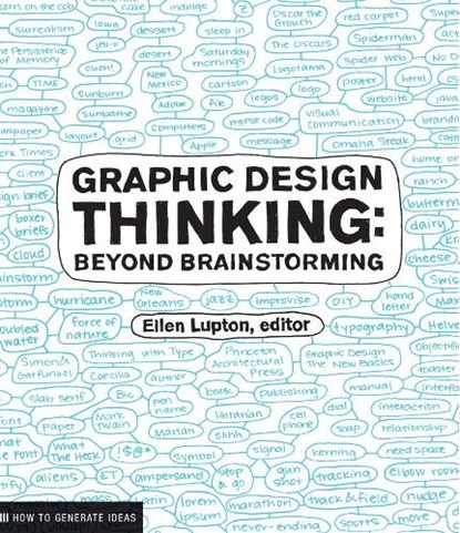 Graphic Design Thinking, Ellen Lupton - Paperback - 9781568989792