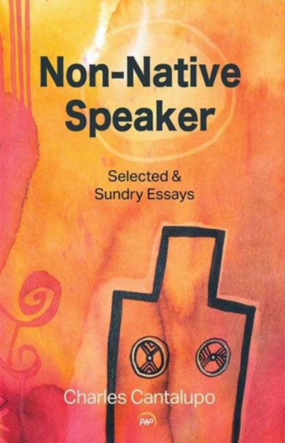 Non-Native Speaker, Charles Cantalupo - Paperback - 9781569025741