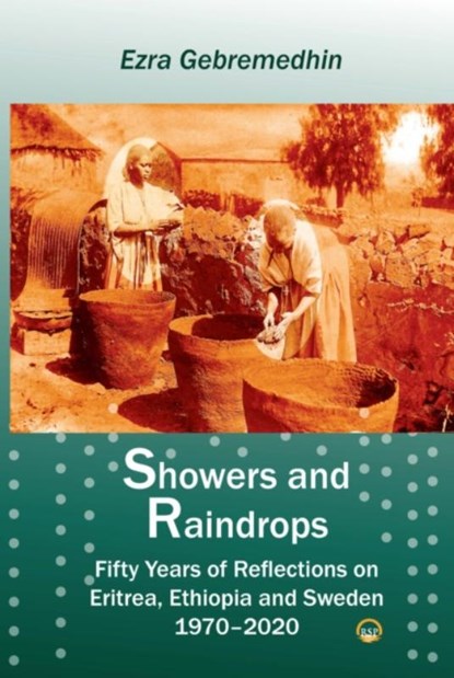Showers and Raindrops, Ezra Gebremedhin - Paperback - 9781569028148