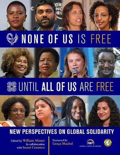 None of Us Is Free Until All of Us Are Free, William Minter - Paperback - 9781569028728