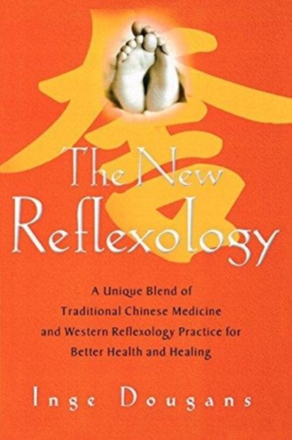 The New Reflexology, Inge Dougans - Paperback - 9781569242896