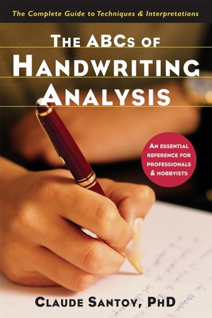 The ABCs of Handwriting Analysis, Claude Santoy - Paperback - 9781569243466