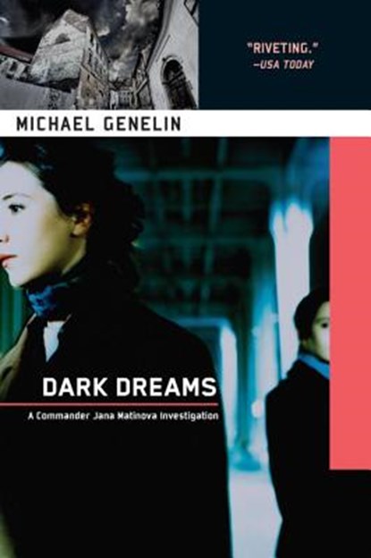 Dark Dreams, Michael Genelin - Paperback - 9781569476499