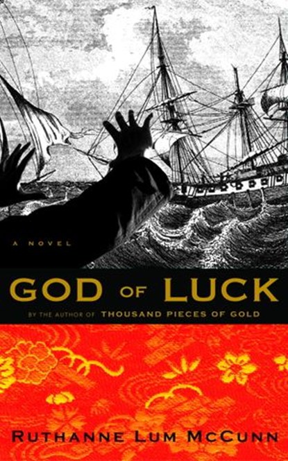 God of Luck, Ruthanne Lum McCunn - Ebook - 9781569477076
