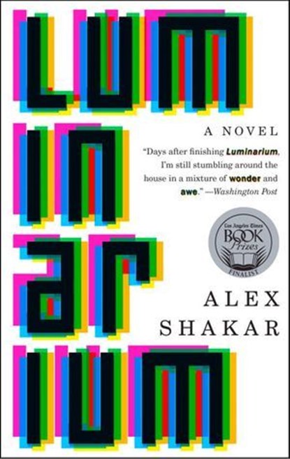 Luminarium, Alex Shakar - Ebook - 9781569479766