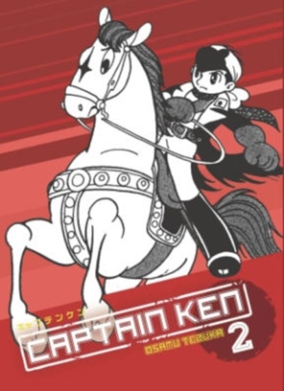 Captain Ken Volume 2 (Manga), TEZUKA,  Osamu - Paperback - 9781569703397