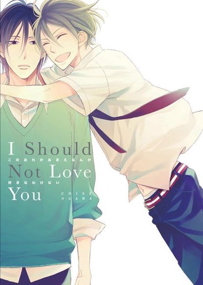 I Should Not Love You, Chise Ogawa - Paperback - 9781569704011