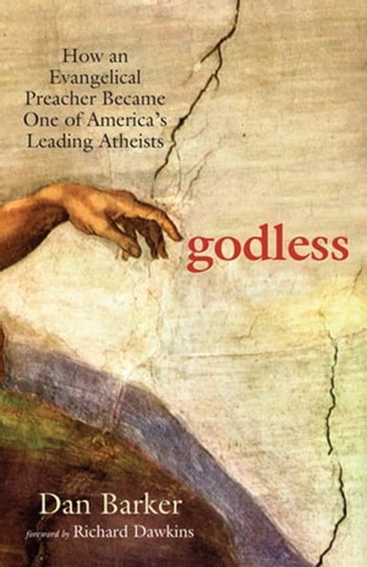 Godless, Dan Barker - Ebook - 9781569751480