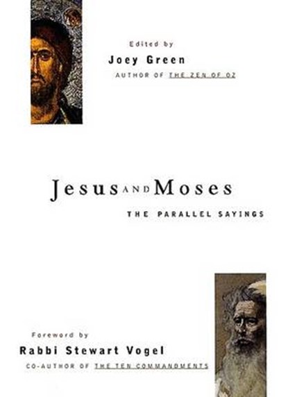 Jesus And Moses, Joey Green - Gebonden - 9781569753033