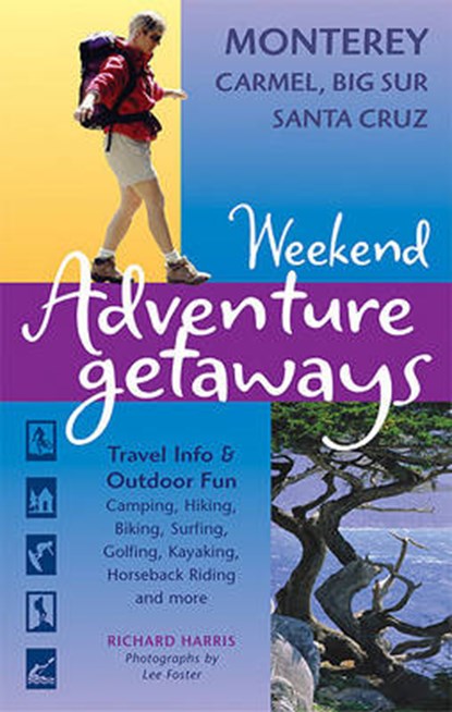 Weekend Adventure Getaways, Richard Harris - Paperback - 9781569753859