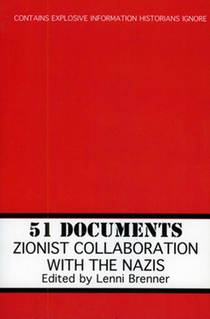 51 Documents, Lenni Brenner - Paperback - 9781569804339